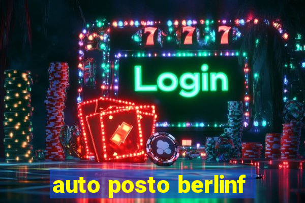 auto posto berlinf